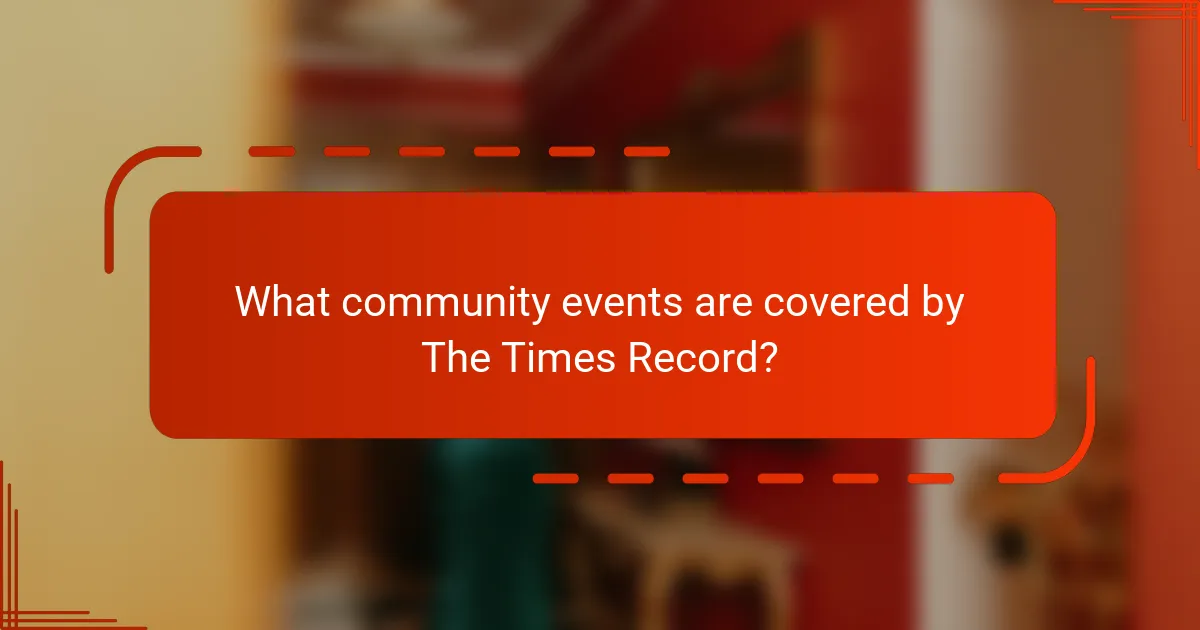 What community events are covered by The Times Record?